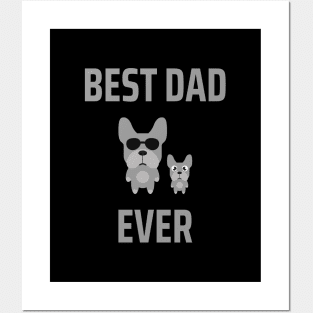 Best dad ever | Funny dogs Trending Posters and Art